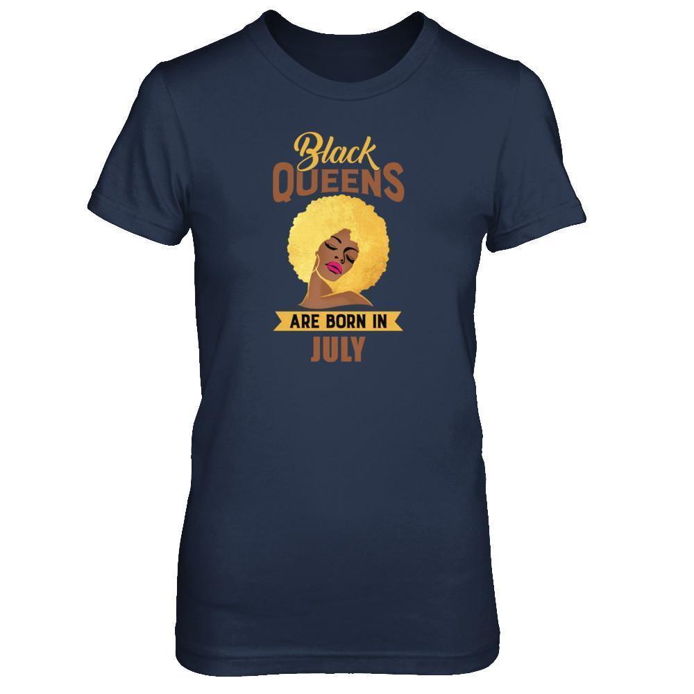 Black Queens Are Born In July Birthday Gift-T-Shirt & Tank Top-Women's T-Shirt-Navy