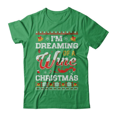 I'm Dreaming Of A Wine Christmas Ugly Sweater-T-Shirt & Sweatshirt-Premium T-Shirt-Kelly Green