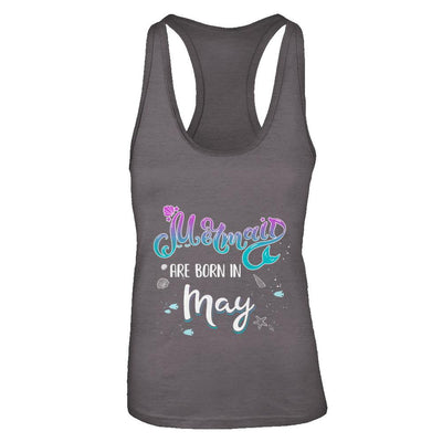 Mermaids Are Born In May Birthday Girl Gift-T-Shirt & Tank Top-Women's Ideal Racerback Tank-Dark Grey