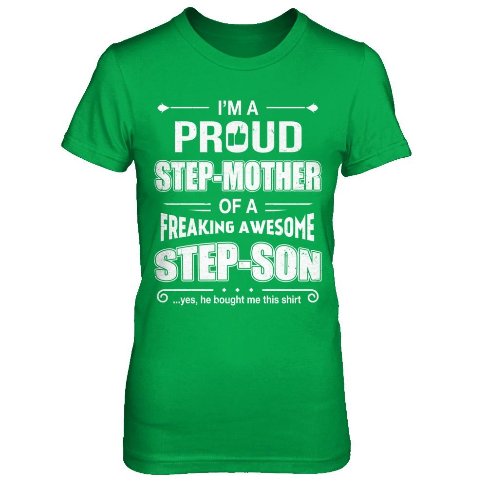 I'm A Proud Step-Mom Of Awesome Step-Son Mothers Day-T-Shirt & Hoodie-Women's T-Shirt-Irish Green