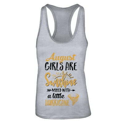 August Girls Sunshine Mixed With A Little Hurricane Birthday-T-Shirt & Tank Top-Women's Ideal Racerback Tank-Heather Grey