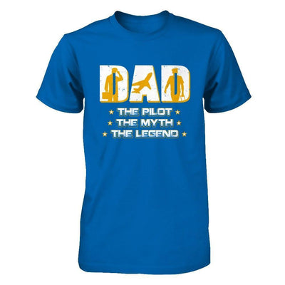 Dad The Pilot The Myth The Legend-T-Shirt & Hoodie-Classic T-Shirt-Royal
