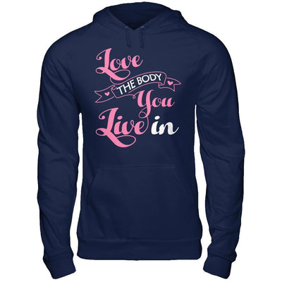 Love The Body You Live In-T-Shirt & Hoodie-Pullover Hoodie-Navy