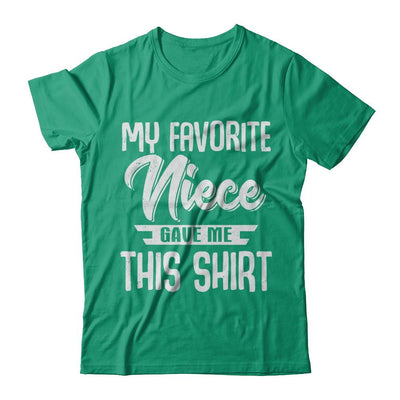 My Favorite Niece Gave Me This-T-Shirt & Hoodie-Classic T-Shirt-Kelly Green