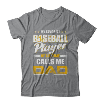 My Favorite Baseball Player Calls Me Dad Baseball-T-Shirt & Hoodie-Classic T-Shirt-Sport Grey