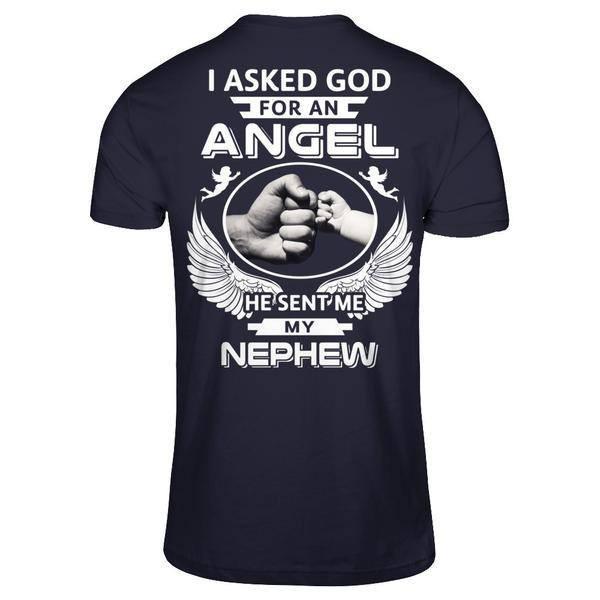 I Asked God For An Angel He Sent Me My Nephew-T-Shirt & Hoodie-Premium T-Shirt-Midnight Navy