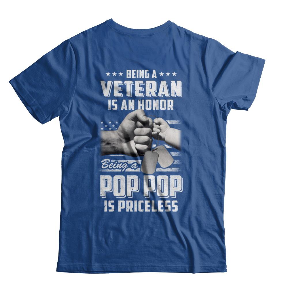 Being A Veteran Is An Honor Being A Pop Pop Is Priceless-T-Shirt & Hoodie-Classic T-Shirt-Royal