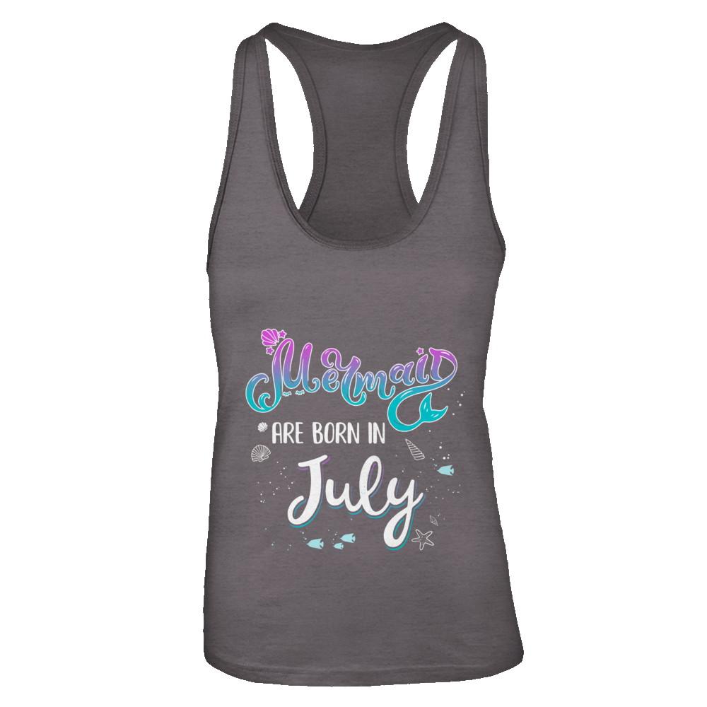 Mermaids Are Born In July Birthday Girl Gift-T-Shirt & Tank Top-Women's Ideal Racerback Tank-Dark Grey