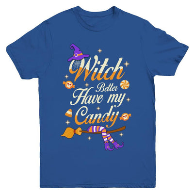 Costume Halloween Witch Better Have My Candy Youth-Youth Shirt-Youth T-Shirt-Royal