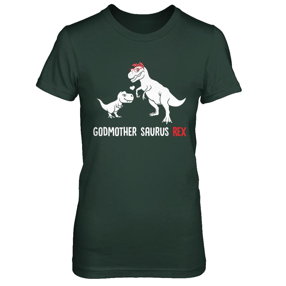 Godmother Saurus T-Rex Dinosaur Gift For God-Mother-T-Shirt & Hoodie-Women's T-Shirt-Forest Green