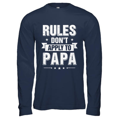 Grandfather Rules Don't Apply To Papa-T-Shirt & Hoodie-Long Sleeve T-Shirt-Navy