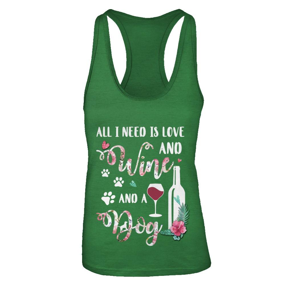 All I Need Is Love And Wine And A Dog-T-Shirt & Tank Top-Women's Ideal Racerback Tank-Kelly Green