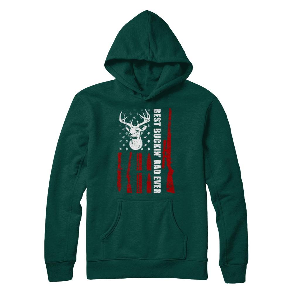 Best Buckin Dad Ever Deer Hunting Father's Day Gift-T-Shirt & Hoodie-Pullover Hoodie-Deep Forest