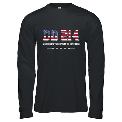 Dd-214 America's True Form Of Freedom Veteran-T-Shirt & Hoodie-Long Sleeve T-Shirt-Black