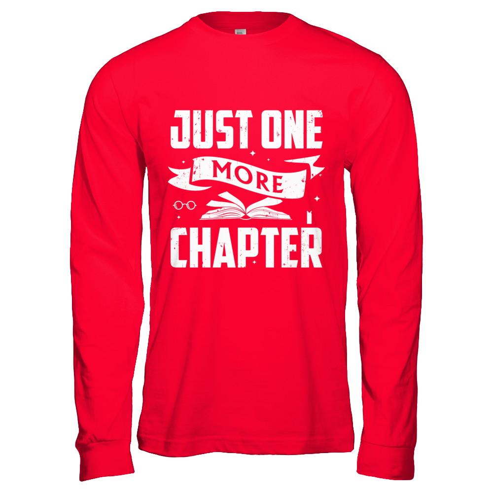 Just One More Chapter Bookworms Book Reading-T-Shirt & Hoodie-Long Sleeve T-Shirt-Red