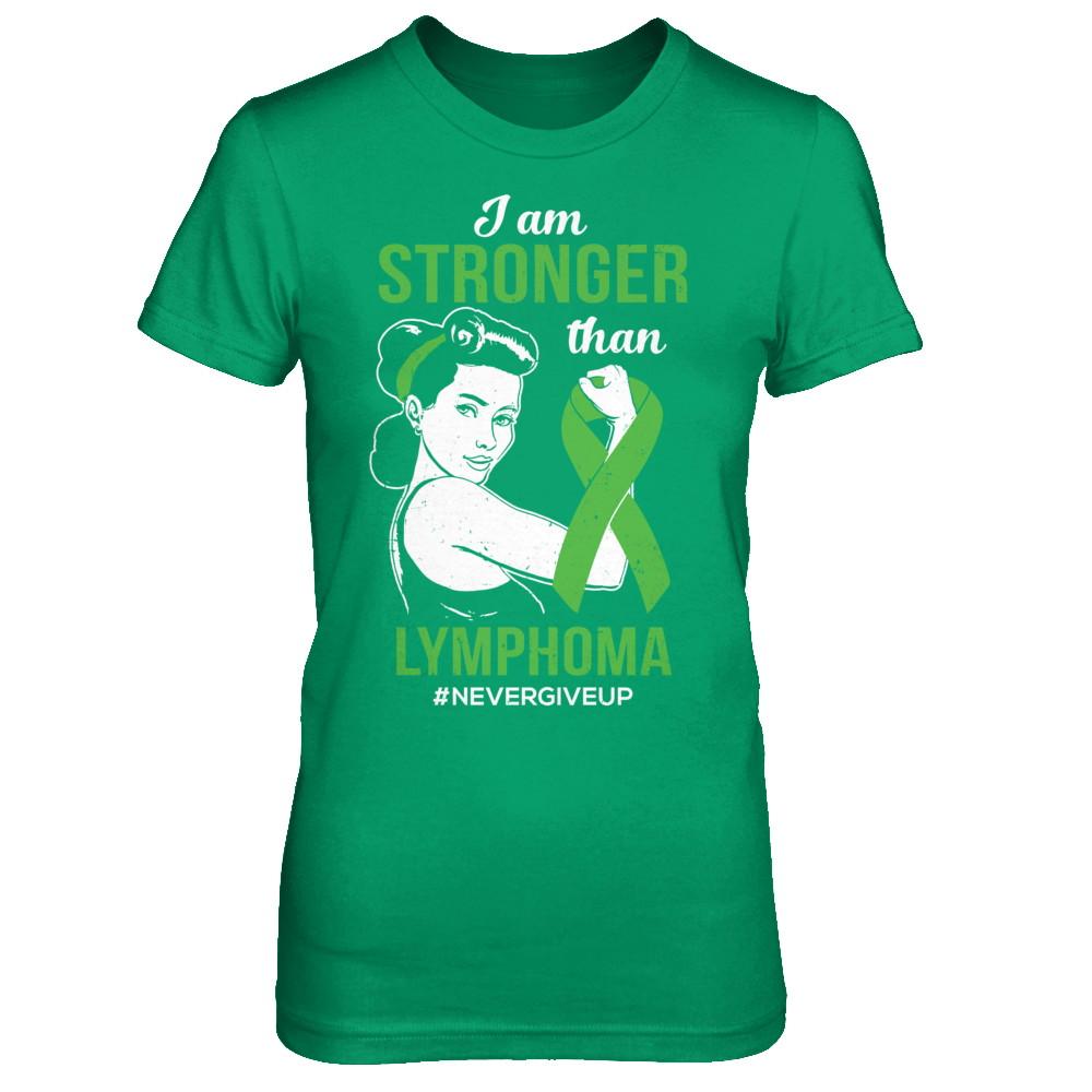 I Am Stronger Than Lymphoma Awareness Support-T-Shirt & Hoodie-Women's T-Shirt-Irish Green