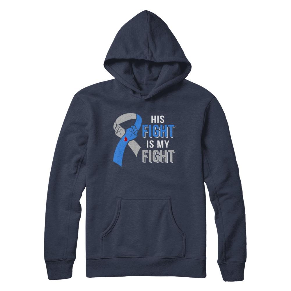 His Fight Is My Fight Diabetes Awareness-T-Shirt & Hoodie-Pullover Hoodie-Navy