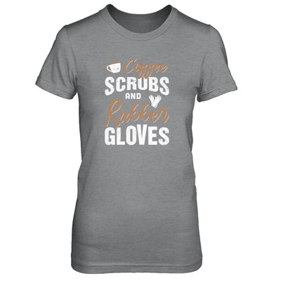 Coffee Scrubs And Rubber Gloves-T-Shirt & Tank Top-Women's T-Shirt-Sport Grey