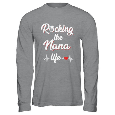 Rocking The Nana Life Mothers Day Gifts-T-Shirt & Hoodie-Long Sleeve T-Shirt-Sport Grey