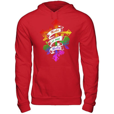 Hate Is Not Holy-T-Shirt & Hoodie-Pullover Hoodie-Red