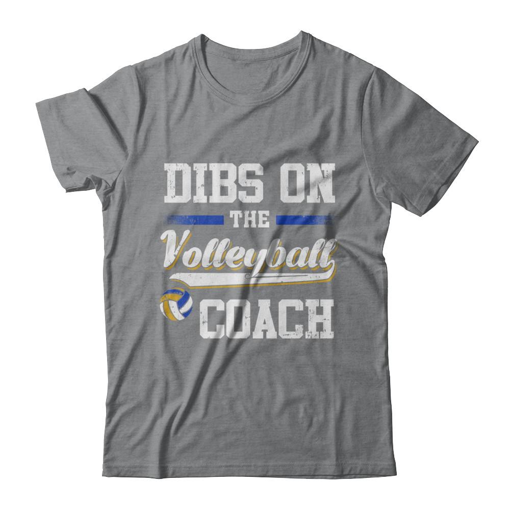Dibs On The Coach Volleyball-T-Shirt & Hoodie-Classic T-Shirt-Sport Grey