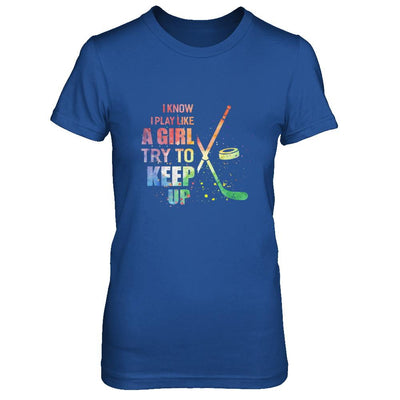 Yeah I Play Like A Girl Hockey Girl-T-Shirt & Hoodie-Women's T-Shirt-Royal