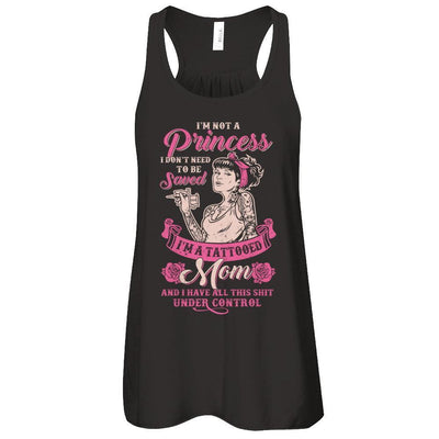 I'm Not A Princess I'm A Tattooed Mom-T-Shirt & Tank Top-Women's Flowy Racerback Tank-Black
