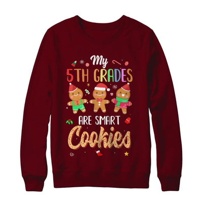 Teacher My 5th Graders Are Smart Cookies Christmas-T-Shirt & Sweatshirt-Crewneck Sweatshirt-Maroon