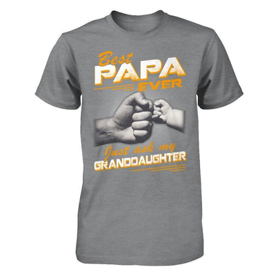 Best Papa Ever Just Ask My Granddaughter-T-Shirt & Hoodie-Classic T-Shirt-Sport Grey