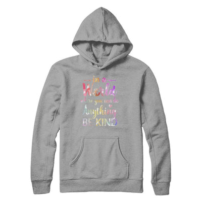 Autism In A World Where You Can Be Anything Be Kind-T-Shirt & Hoodie-Pullover Hoodie-Light Steel