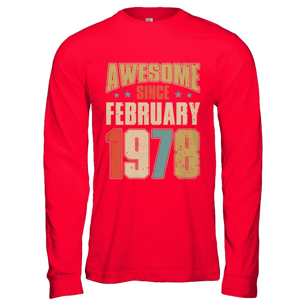 Vintage Retro Awesome Since February 1978 43th Birthday-T-Shirt & Hoodie-Long Sleeve T-Shirt-Red