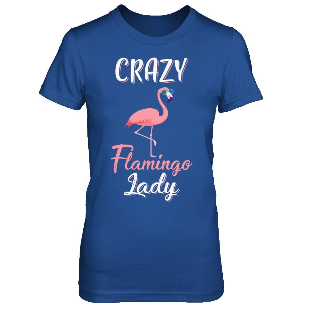 Crazy Flamingo Lady Mom Aunt Auntie Flamingo-T-Shirt & Hoodie-Women's T-Shirt-Royal