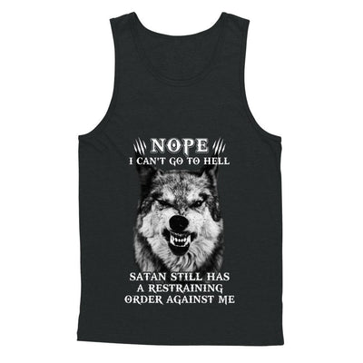 Satan Still Has A Restraining Order Against Me Wolf-T-Shirt & Hoodie-Unisex Tank-Black