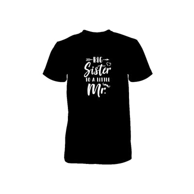 Big Sister To A Little Mister Baby Kid Shower Youth-Youth Shirt-Toddler T-Shirt-Black