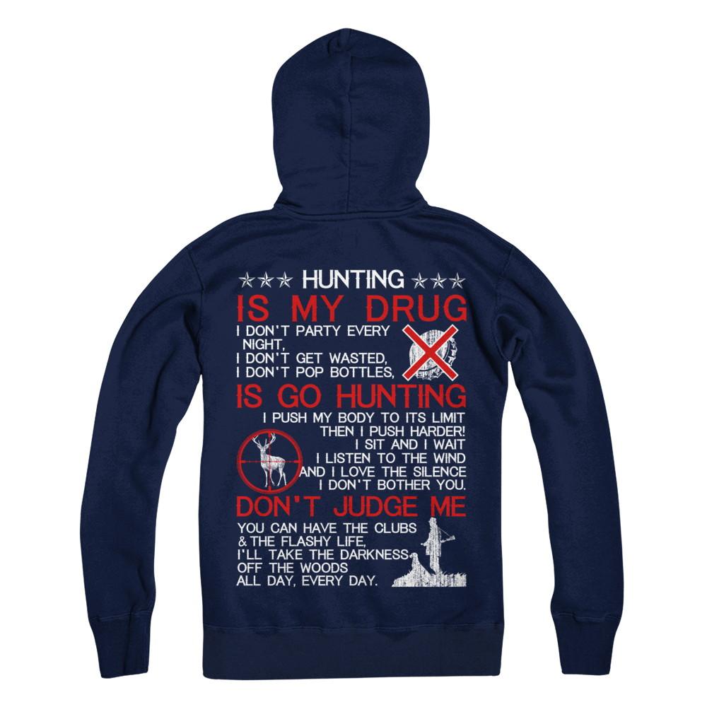 Hunting Is My Drug-T-Shirt & Hoodie-Pullover Hoodie-Navy