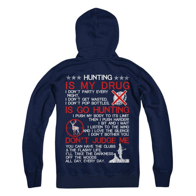 Hunting Is My Drug-T-Shirt & Hoodie-Pullover Hoodie-Navy