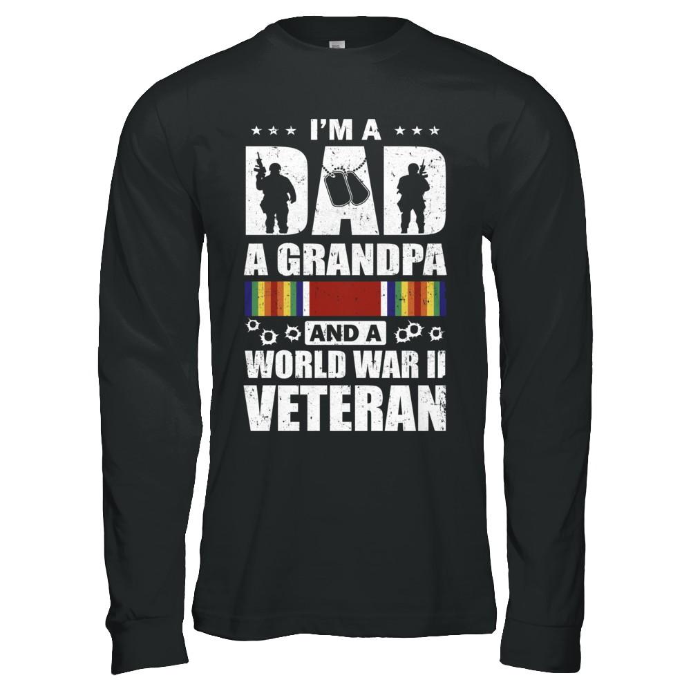A Dad A Grandpa And A World War II Veteran Fathers Day-T-Shirt & Hoodie-Long Sleeve T-Shirt-Black