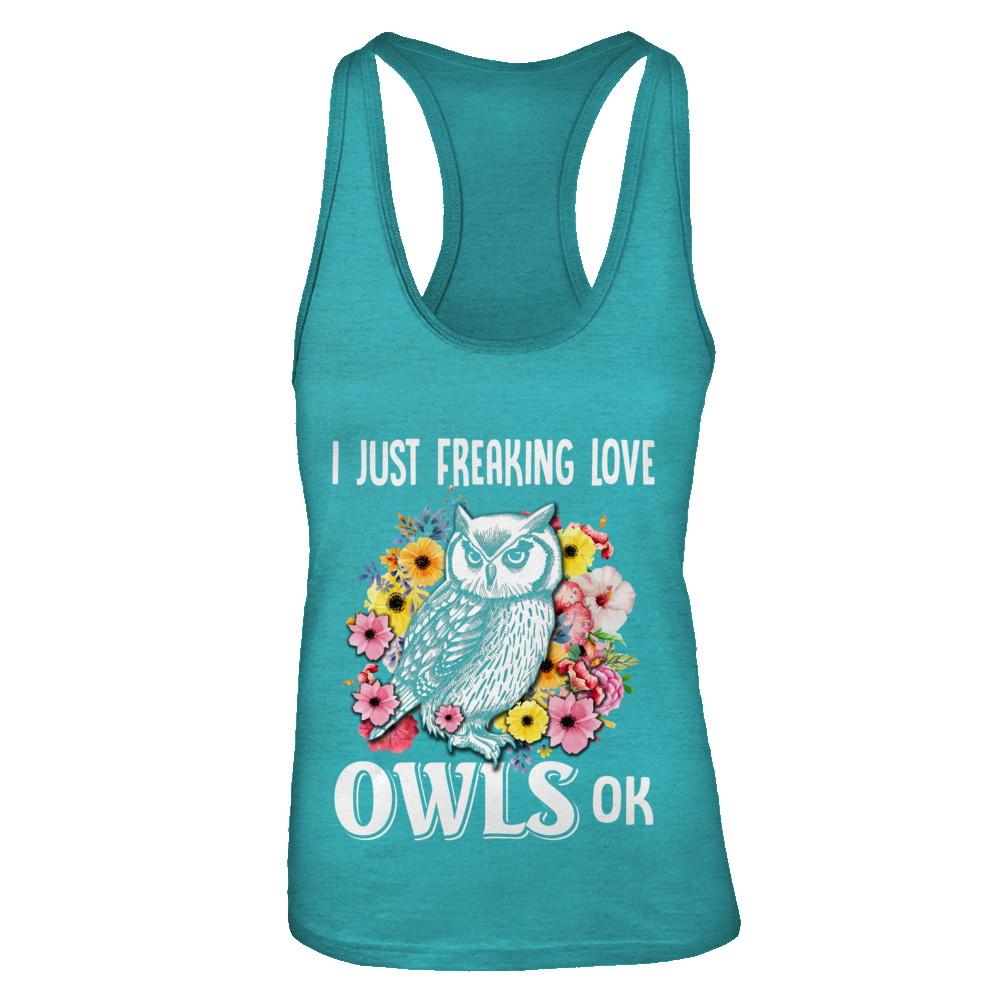 I Just Freaking Love Owls-T-Shirt & Tank Top-Women's Ideal Racerback Tank-Tahiti Blue