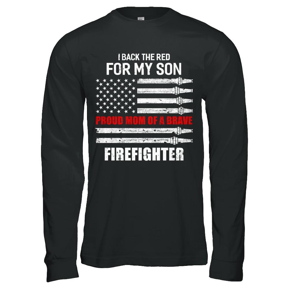 I Back The Red For My Son Proud Mom Firefighter-T-Shirt & Hoodie-Long Sleeve T-Shirt-Black