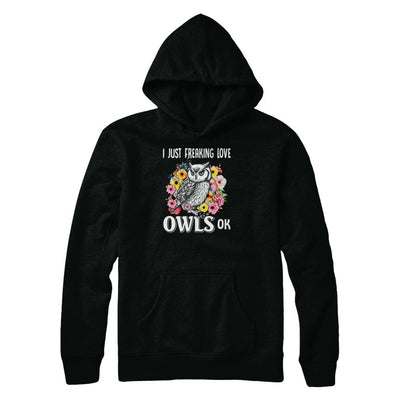 I Just Freaking Love Owls-T-Shirt & Tank Top-Pullover Hoodie-Black