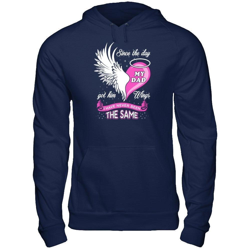 Since The Day My Dad Got Him Wing I Have Never Been The Same-T-Shirt & Hoodie-Pullover Hoodie-Navy