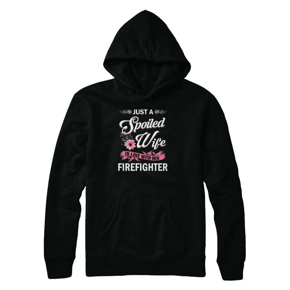Just A Spoiled Wife In Love With Her Firefighter Wife Gift-T-Shirt & Tank Top-Pullover Hoodie-Black