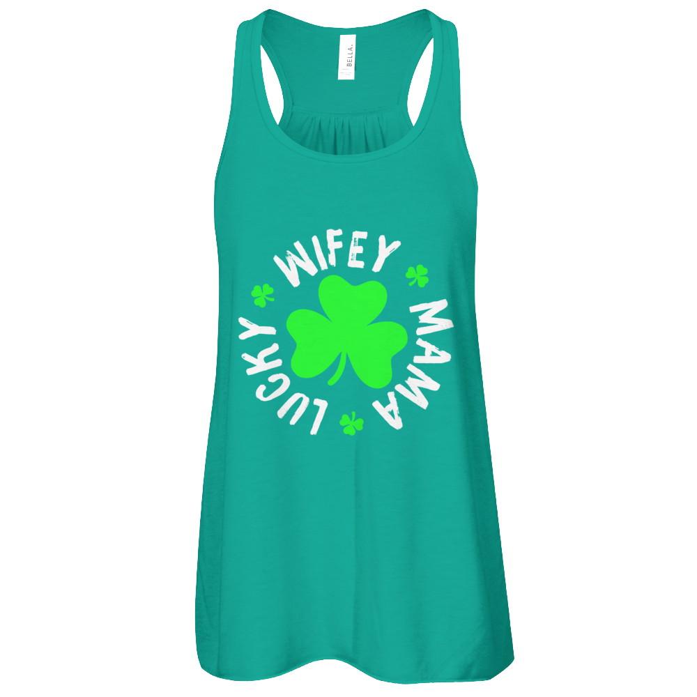 Wifey Mama Lucky St Patricks Day