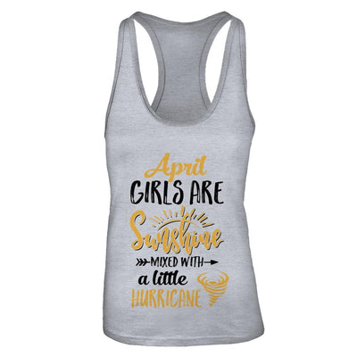 April Girls Sunshine Mixed With A Little Hurricane Birthday-T-Shirt & Tank Top-Women's Ideal Racerback Tank-Heather Grey