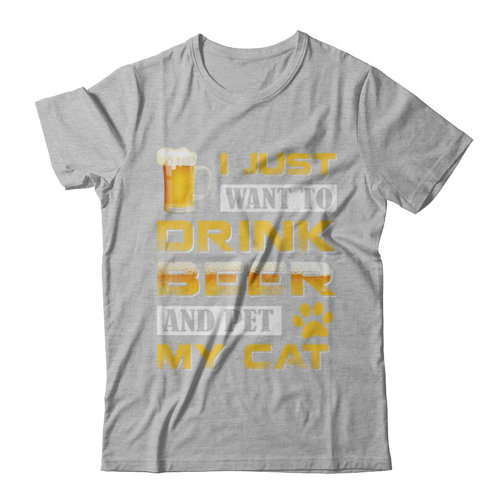 I Just Want To Drink Beer And Pet My Cat-T-Shirt & Hoodie-Premium T-Shirt-Heather Gray