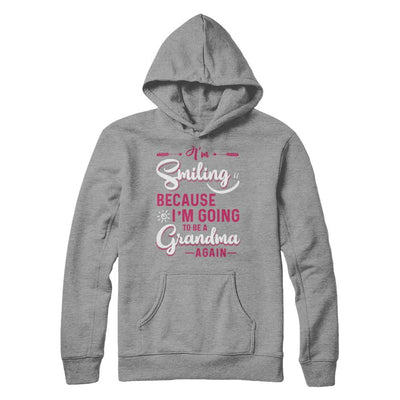 I'm Smiling Because I'm Going To Be A Grandma Again-T-Shirt & Hoodie-Pullover Hoodie-Sport Grey