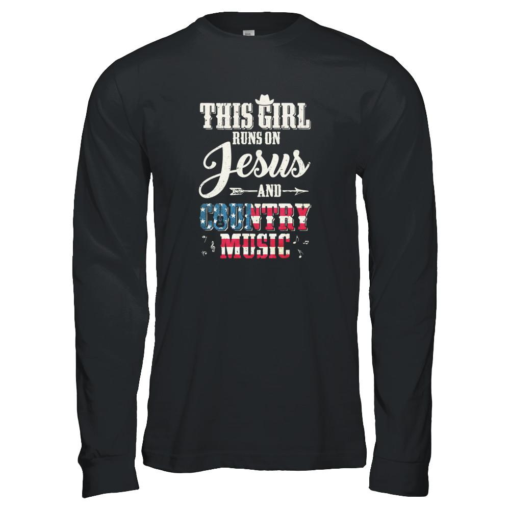 This Girl Runs On Jesus And Country Music-T-Shirt & Tank Top-Long Sleeve T-Shirt-Black