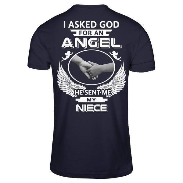 I Asked God For An Angel He Sent Me My Niece-T-Shirt & Hoodie-Premium T-Shirt-Midnight Navy