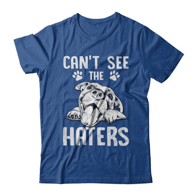Pitties Dog Can't See The Haters-T-Shirt & Hoodie-Classic T-Shirt-Royal