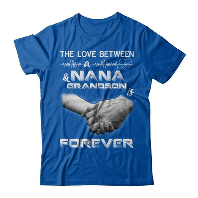 The Love Between A Nana And Grandson Is Forever-T-Shirt & Hoodie-Premium T-Shirt-Royal